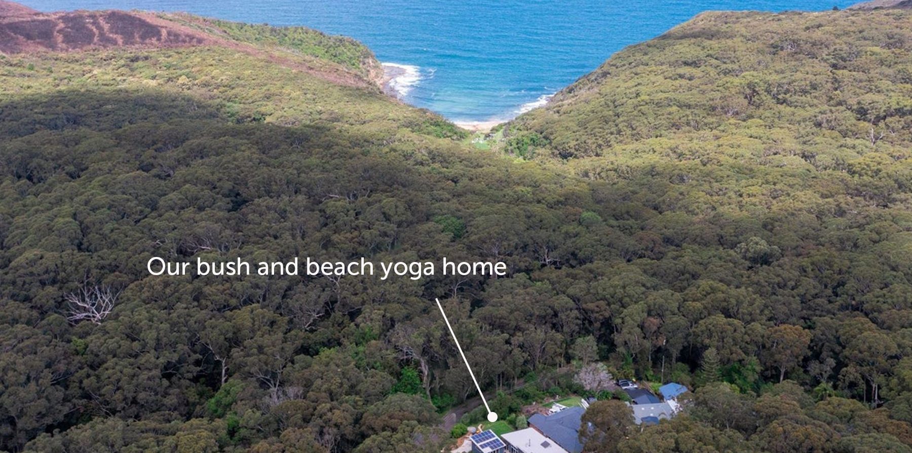 Bush and beach yoga home
